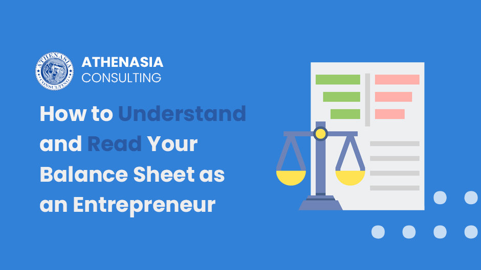How to Understand and Read Your Balance Sheet as an Entrepreneur